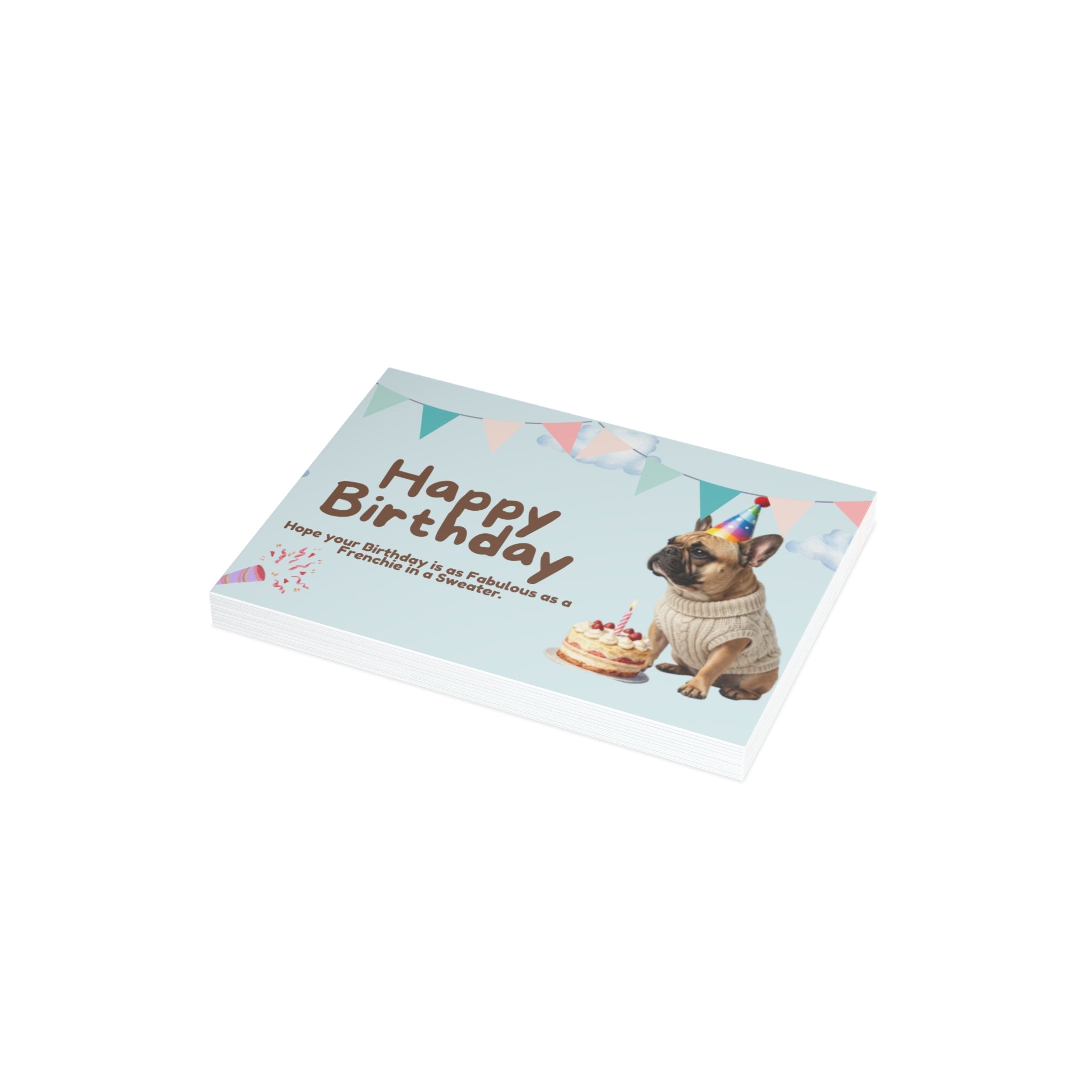 Happy Birthday Frenchie Card | Because Every Paw-ty Needs a Frenchie!