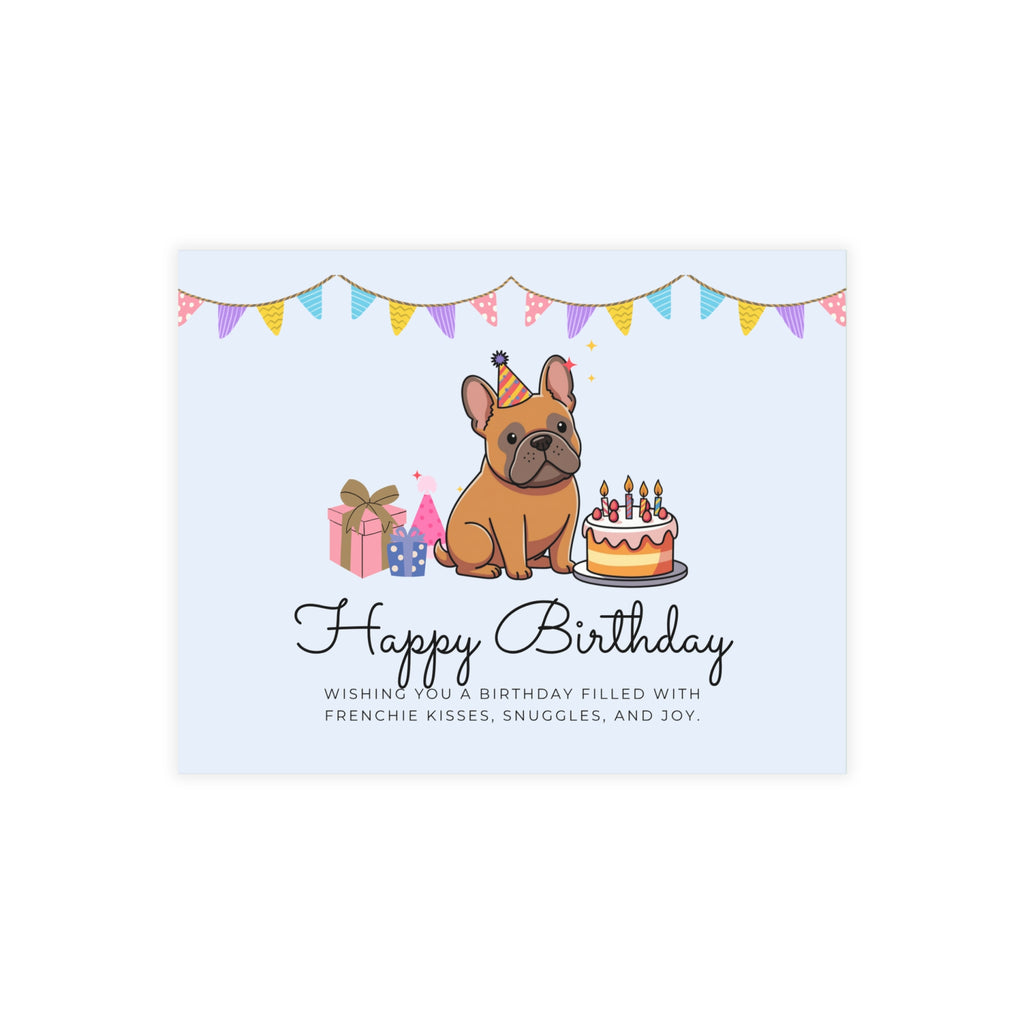 Happy Birthday Frenchie Card | Because Every Paw-ty Needs a Frenchie!