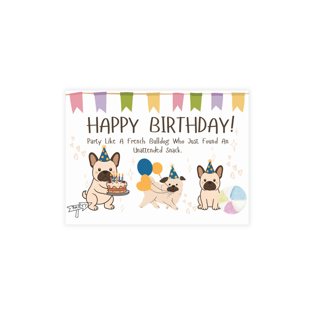 Happy Birthday Frenchie Card | Because Every Paw-ty Needs a Frenchie!