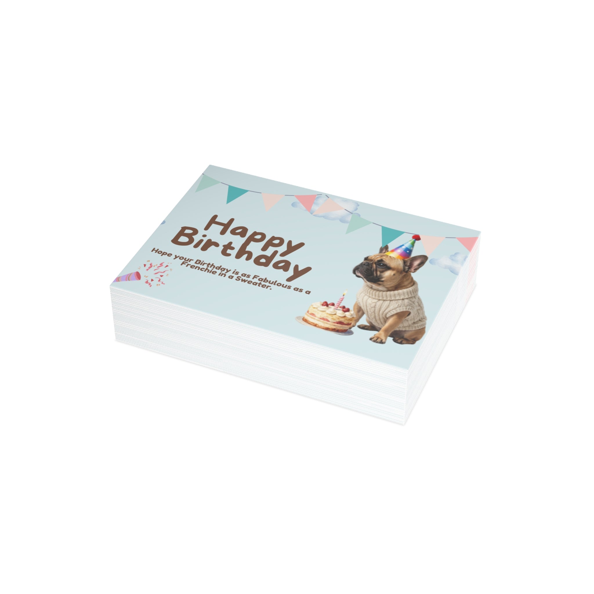 Happy Birthday Frenchie Card | Because Every Paw-ty Needs a Frenchie!