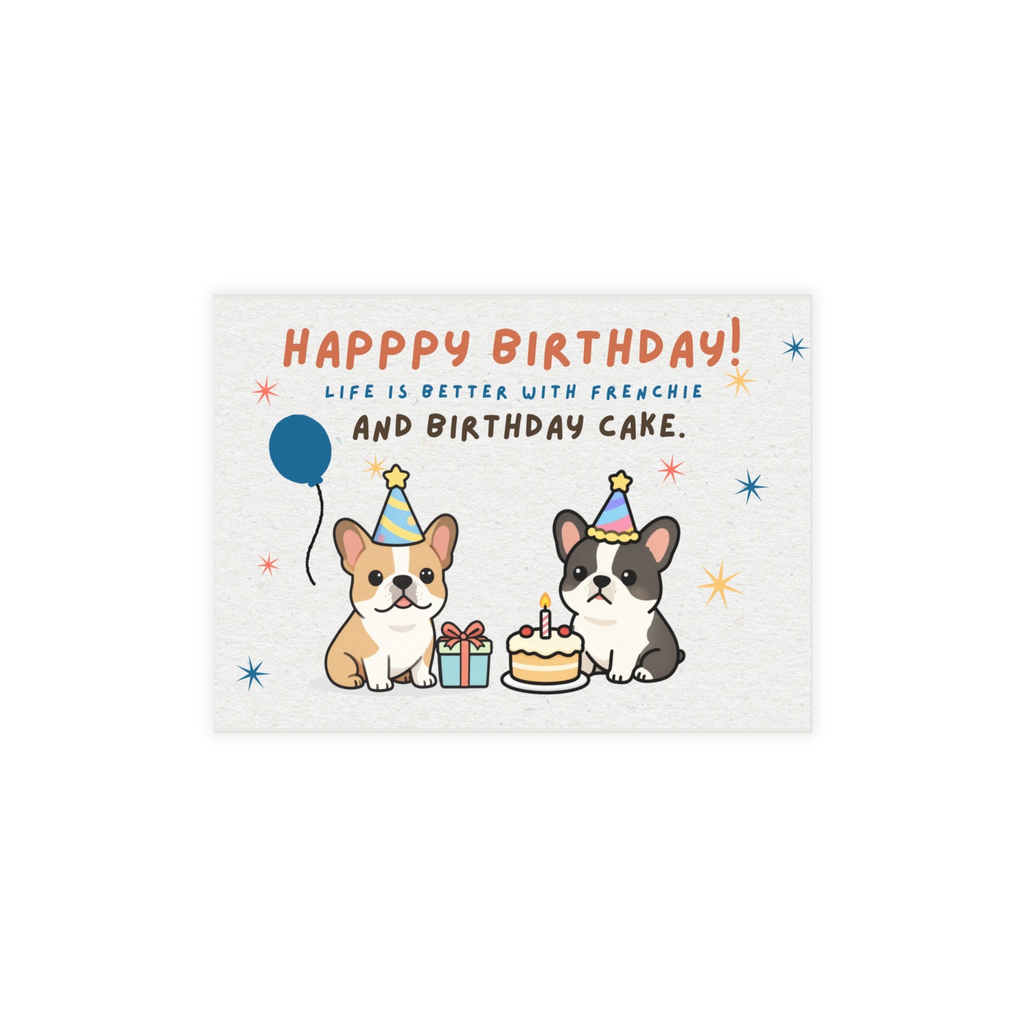 Happy Birthday Frenchie Card | Because Every Paw-ty Needs a Frenchie!