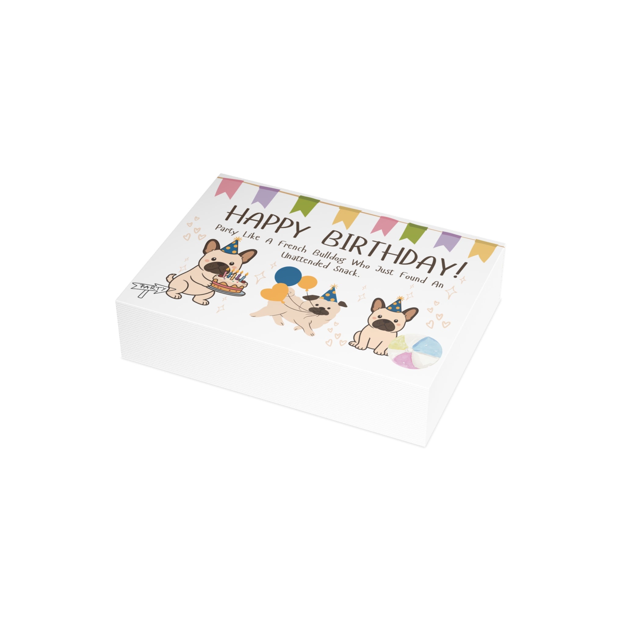 Happy Birthday Frenchie Card | Because Every Paw-ty Needs a Frenchie!