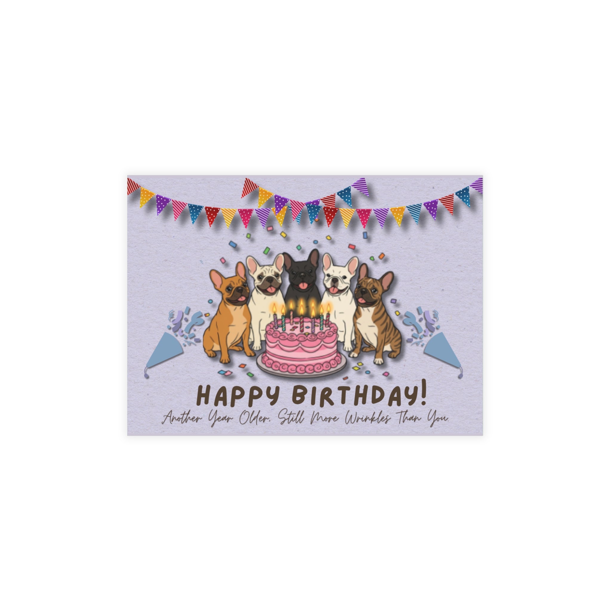 Happy Birthday Frenchie Card | Because Every Paw-ty Needs a Frenchie!