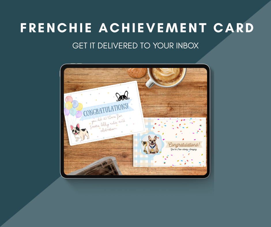 Frenchie Achievement Card | Celebrate Every Milestone