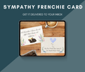 Sympathy Frenchie Card | Thinking of You in This Difficult Time